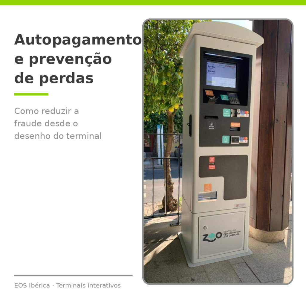 Quiosque de autopagamento da EOS Ibérica instalado num espaço exterior, com ecrã interativo, leitores de cartão e zona de pagamento.